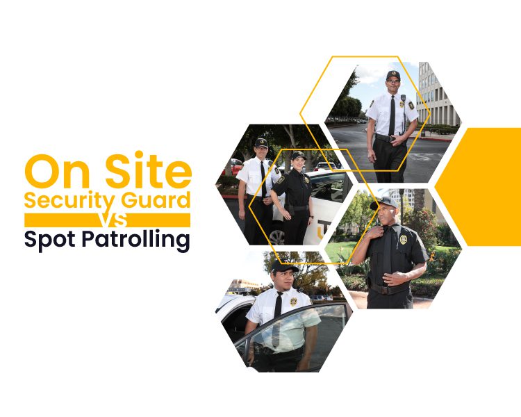 On Site Security Guard vs Spot Patrolling blog