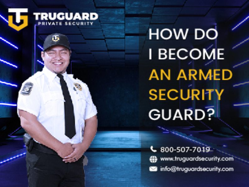 How Do I Become an Armed Security Guard?