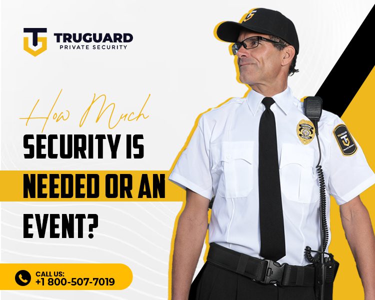 How Much Security Is Needed for an Event?